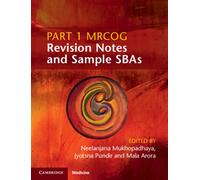 Part 1 MRCOG Revision Notes and Sample SBAs