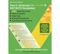 Part 2: Advanced 11+ (GL & CEM) & KS2 SATS Vocabulary