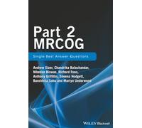 Part 2 MRCOG: Single Best Answer Questions: Single Best Answers Questions