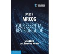 Part 3 MRCOG: Your Essential Revision Guide