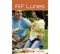 Part I - Private Life & Family (GALATIANS POLICY)