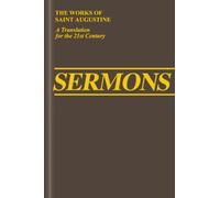 Part III - Homilies (9) (The Works of Saint Augustine, a Translation for the 21st Century: Part 3 - Sermons (Homilies))