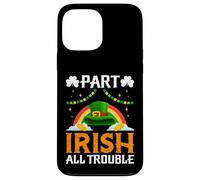 Part Irish All Trouble Shamrock St Patrick's Day Leprechaun Case for iPhone 13 Pro Max