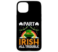 Part Irish All Trouble Shamrock St Patrick's Day Leprechaun Case for iPhone 15 Plus