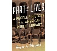 Wayne Wiegand Part of Our Lives (Hardback)
