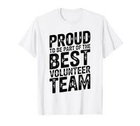 Part of The Best Volunteer Team Funny Volunteering T-Shirt