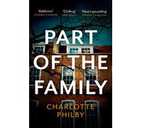 Part of the Family: The Most Compulsive Book You’ll Read All Year