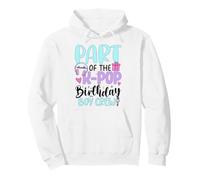 Part of The K-Pop Birthday Boy Crew Korean Pop Birthday Pullover Hoodie