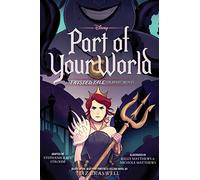 Part of Your World: A Twisted Tale Graphic Novel