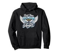 Part Time Human Full Time Angel Parents Kids Cool Wings Pullover Hoodie