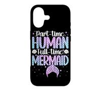 Part-Time Human Full Time-Mermaid Underwater Mermaid Case for iPhone 17