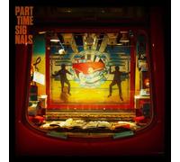 PART TIME SIGNALS - ANOTHER DAY IN PARADISE [VINYL]