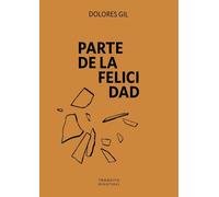 Parte de la felicidad (Miniaturas)