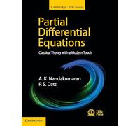 Partial Differential Equations – Classical Theory with a Modern Touch – Cambridge IISc Series