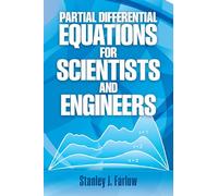 Partial Differential Equations for Scientists and Engineers (Dover Books on MaTHEMA 1.4tics)