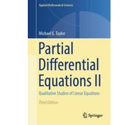 Partial Differential Equations II : Qualitative Studies of Linear Equations