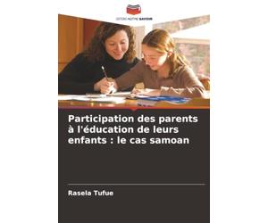 Participation des parents à l'éducation de leurs enfants : le cas samoan
