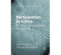 Participation in Crime: Domestic and Comparative Perspectives (Substantive Issues in Criminal Law)