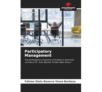 Participatory Management: The participation of parents of students in technical courses at Dr. João Bacelar Portela State School