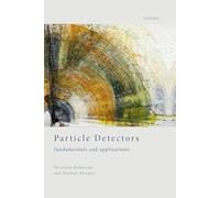 Particle Detectors: Fundamentals and Applications