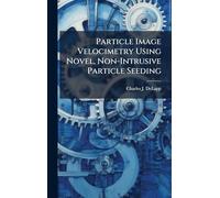 Particle Image Velocimetry Using Novel, Non-Intrusive Particle Seeding