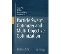 Particle Swarm Optimizer and Multi-Objective Optimization