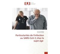 Particularités de l'infection au SARS-CoV-2 chez le sujet âgé