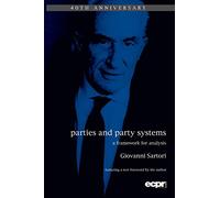 Parties and Party Systems: A Framework for Analysis