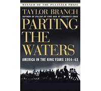 Parting the Waters: America in the King Years, 1954-63