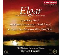 Partington Singers:Bbcnow:Hick - ELGAR EDWARD - SYMPHONY NO. 3/ POMP CIRCUMS