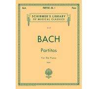 Partitas - Book 1. Piano Solo.: Schirmer Library of Classics Volume 20 Piano Solo