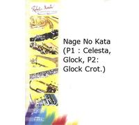 Partitions classique ROBERT MARTIN COURTIOUX J. - NAGE NO KATA (P1 : CELESTA, GLOCK, P2 : GLOCK CROT. ) Autres cuivres