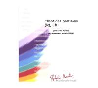 Partitions classique ROBERT MARTIN MARLY A. - MONNIOTTE - CHANT DES PARTISANS (LE), CHANT/CHOEUR Ensemble vents