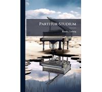 Partitur-Studium