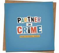 Partner in Crime Happy Birthday Badass Greeting Card, 145mm x 145mm, Funny Ransom-Note Style, Blue, Includes Kraft Envelope, For Friend, Boyfriend, Girlfriend
