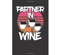 Partner In Wine: Fun Wine Tasting Review Journal