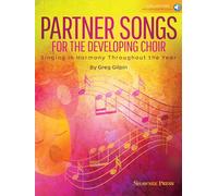 Partner Songs for the Developing Choir: Singing in Harmony Throughout the Year, Downloadable Audio
