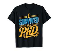 Partner Survived Spouse PHD Dissertation Defense Academic T-Shirt