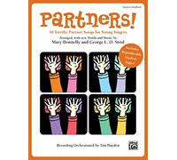 Partners!: 10 Terrific Partner Songs for Young Singers