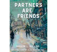 Partners are Friends