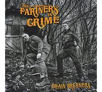 Partners In Crime - Chain Breakers [VINYL]