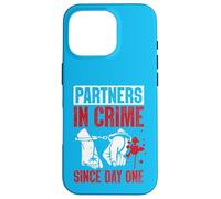 Partners in Crime Since Day One Case for iPhone 16 Pro