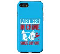 Partners in Crime Since Day One Case for iPhone SE (2020) / 7/8