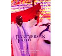 Partners in Faith: The Episcopal Dioceses of Renk, Chicago and Virginia