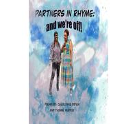 Partners in Rhyme: And we're off!