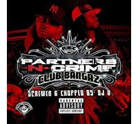 Partners N Crime - Club Bangaz -Chopped & Sc