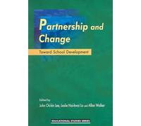 Partnership and Change : Toward School Development