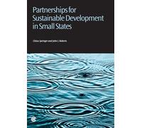 Partnerships for Sustainable Development in Small States