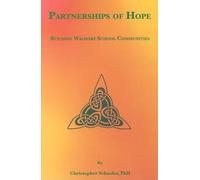 Partnerships of Hope: Building Waldorf School Communities