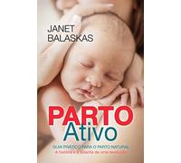 Parto Ativo Guia Prático Para o Parto Natural (Portuguese Edition)